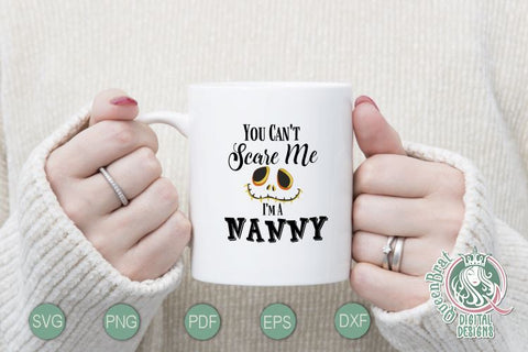 Can't Scare Me-Nanny SVG SVG QueenBrat Digital Designs 