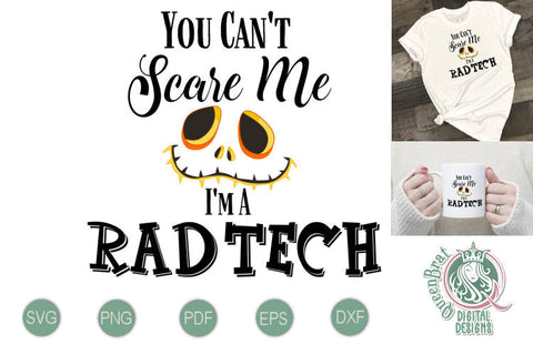 Can't Scare Me-Rad Tech SVG SVG QueenBrat Digital Designs 