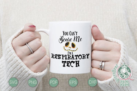 Can't Scare Me-Respiratory Tech SVG SVG QueenBrat Digital Designs 