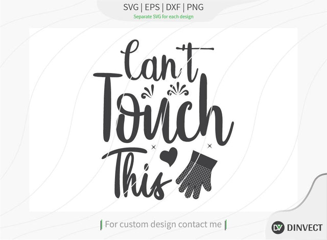 Can’t touch this SVG, Kitchen SVG, Funny SVG, Quote Vector, Saying SVG, Food SVG, Funny kitchen SVG, Kitchen cut file, Baking SVG, personalized apron SVG Dinvect 