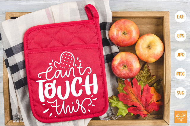 Cant Touch This SVG Pot Holder Quotes SVG dapiyupi store 