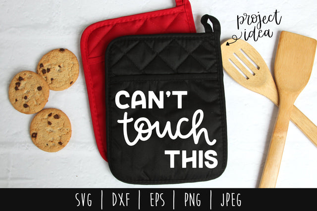 Can't Touch This SVG SavoringSurprises 