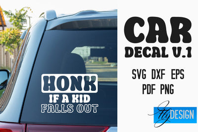 Car Decal | Car Decals SVG | Funny Quotes SVG v.1 SVG Fly Design 