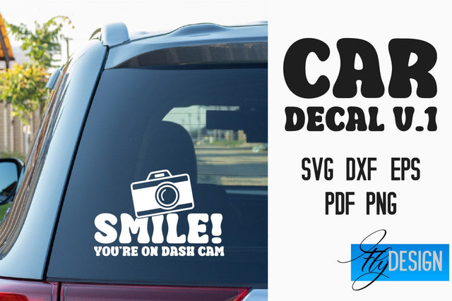 Car Decal | Car Decals SVG | Funny Quotes SVG v.1 SVG Fly Design 