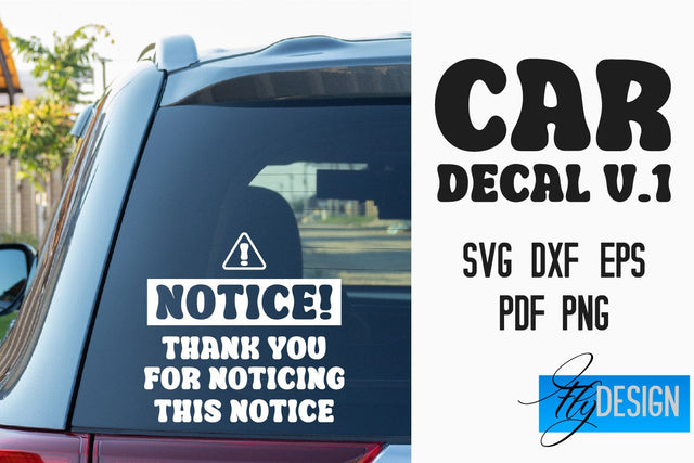 Car Decal | Car Decals SVG | Funny Quotes SVG v.1 SVG Fly Design 