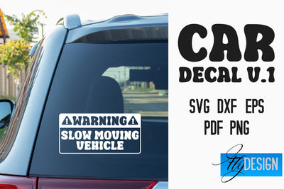 Car Decal | Car Decals SVG | Funny Quotes SVG v.1 SVG Fly Design 