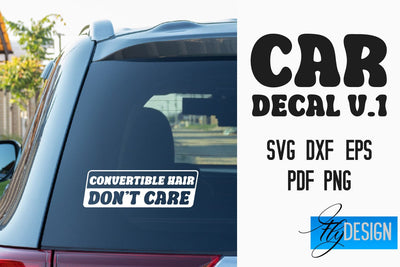 Car Decal | Car Decals SVG | Funny Quotes SVG v.1 SVG Fly Design 