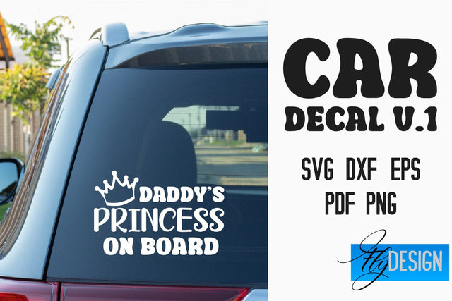 Car Decal | Car Decals SVG | Funny Quotes SVG v.1 SVG Fly Design 