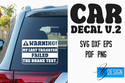 Car Decal SVG | Funny Quotes SVG v.2 SVG Fly Design 