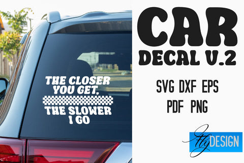 Car Decal SVG | Funny Quotes SVG v.2 SVG Fly Design 
