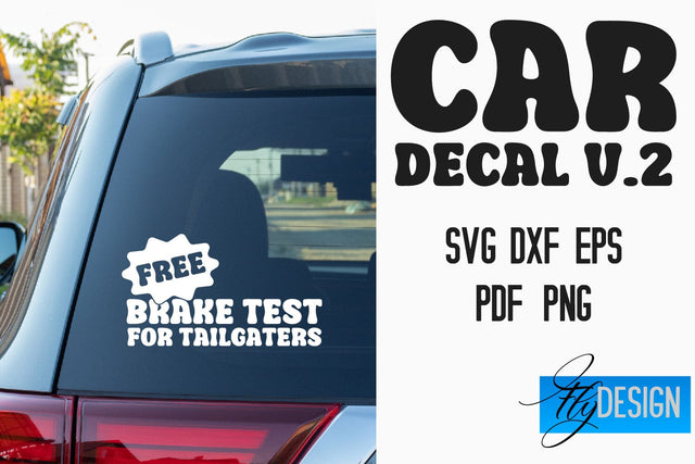 Car Decal SVG | Funny Quotes SVG v.2 SVG Fly Design 