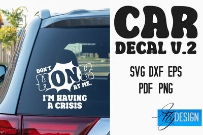 Car Decal SVG | Funny Quotes SVG v.2 SVG Fly Design 