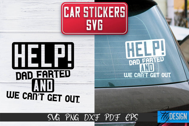 Car Stickers SVG | Car Decals SVG | Funny Quotes SVG SVG Fly Design 
