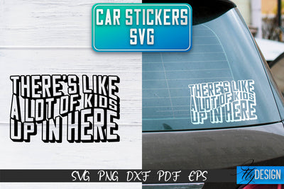 Car Stickers SVG | Car Decals SVG | Funny Quotes SVG SVG Fly Design 