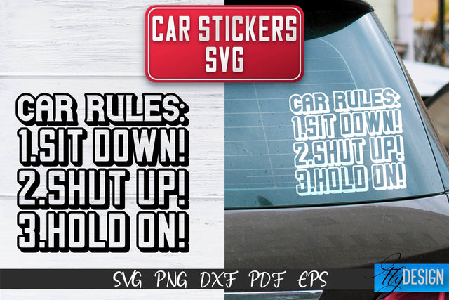 Car Stickers SVG | Car Decals SVG | Funny Quotes SVG SVG Fly Design 