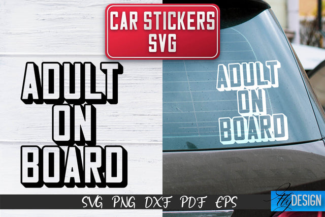 Car Stickers SVG | Car Decals SVG | Funny Quotes SVG SVG Fly Design 