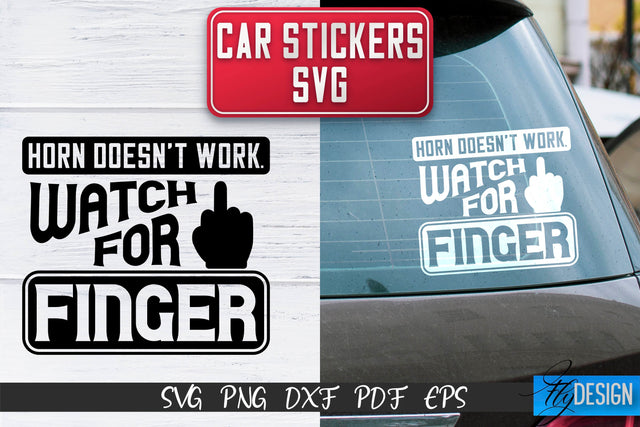 Car Stickers SVG | Car Decals SVG | Funny Quotes SVG SVG Fly Design 