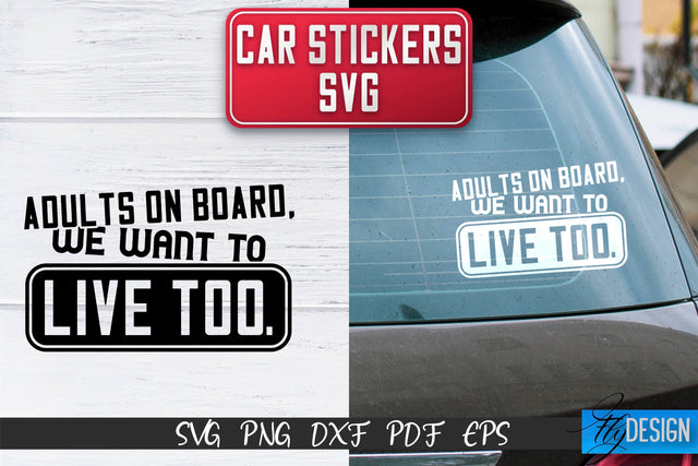Car Stickers SVG | Car Decals SVG | Funny Quotes SVG SVG Fly Design 