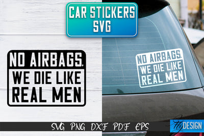 Car Stickers SVG | Car Decals SVG | Funny Quotes SVG SVG Fly Design 