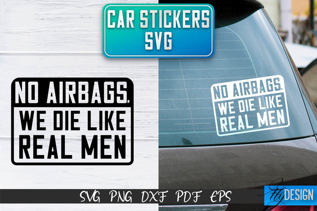 Car Stickers SVG | Car Decals SVG | Funny Quotes SVG SVG Fly Design 