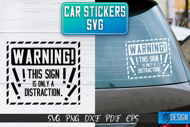 Car Stickers SVG | Car Decals SVG | Funny Quotes SVG SVG Fly Design 