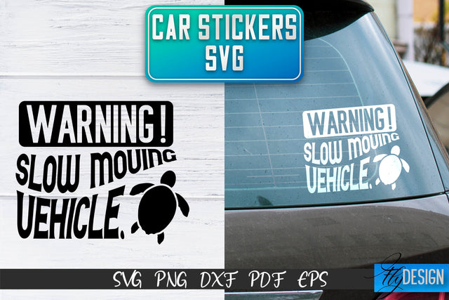 Car Stickers SVG | Car Decals SVG | Funny Quotes SVG SVG Fly Design 