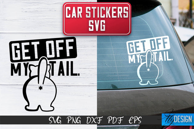 Car Stickers SVG | Car Decals SVG | Funny Quotes SVG SVG Fly Design 
