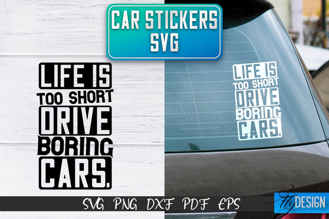 Car Stickers SVG | Car Decals SVG | Funny Quotes SVG SVG Fly Design 