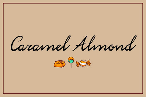 Caramel Almond: A Sweet Script Font Font Cheese Toast Digitals 