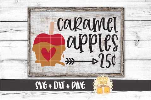 Caramel Apples 25 Cents - Fall SVG PNG DXF Cut Files SVG Cheese Toast Digitals 