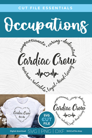 Cardiac Crew svg for a Cardiologist and team SVG SVG Cut File 