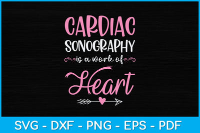 Cardiac Sonography Heart Echocardiographer Svg Design SVG artprintfile 