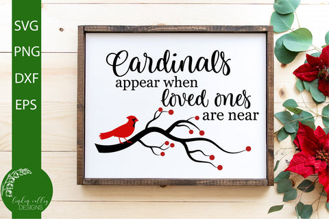 Cardinals Appear SVG-Memorial SVG-Christmas SVG SVG Linden Valley Designs 
