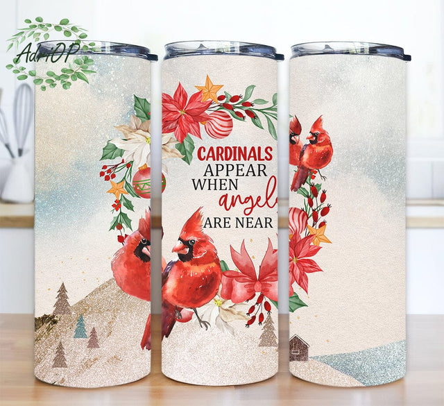 Cardinals Appear When Angels Are Near 20oz Skinny Tumbler Png, Gift for Christmas, Cardinal Png, Christmas Tumbler Png, Cardinal Flower Tumbler Sublimation AdriOP 