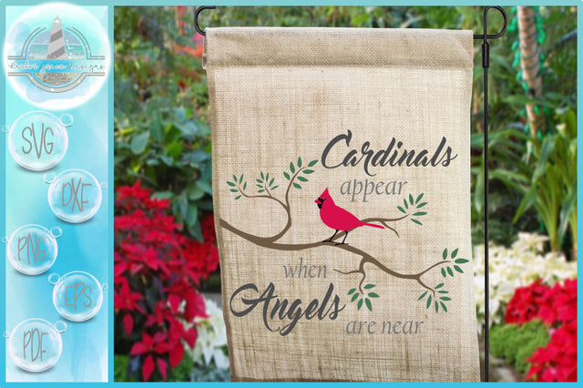 Cardinals Appear When Angels Are Near Christmas Memorial Quote SVG SVG Harbor Grace Designs