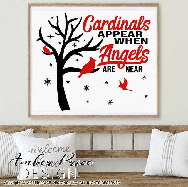 Cardinals appear when angels are near SVG | Bereavement SVG | Remembrance Winter SVG | Christmas ornaments SVG PNG DXF | Holiday Home Decor SVGs SVG Amber Price Design 