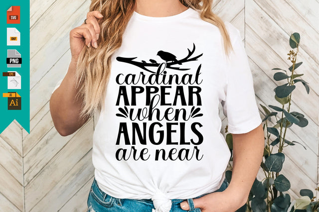 Cardinals Appear When Angels Are Near SVG Craftlabsvg24 