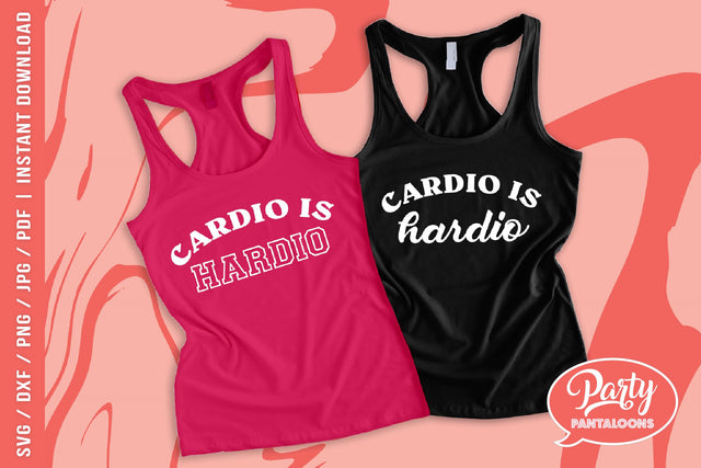 CARDIO IS HARDIO | gym, fitness, funny fitness quote SVG SVG Partypantaloons 