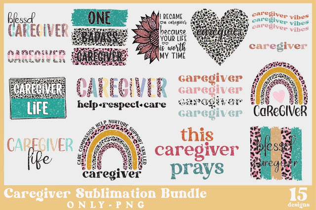 Caregiver Sublimation Bundle Sublimation Jagonath Roy 