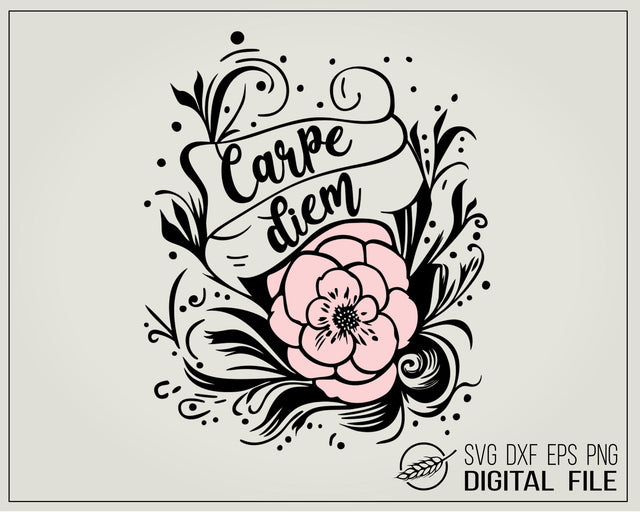Carpe diem SVG file SVG Boertiek 