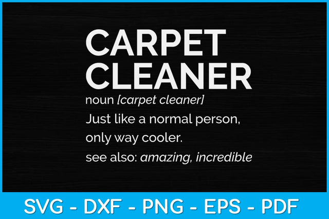 Carpet Cleaner Definition Svg Design SVG artprintfile 