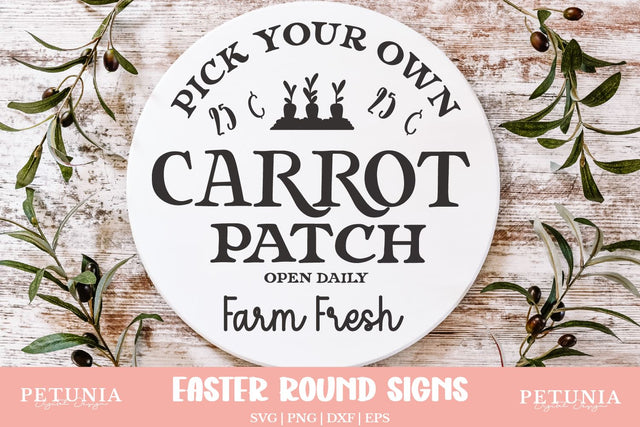 Carrot Patch Sign SVG | Easter Round Sign SVG SVG Petunia Digital Design 