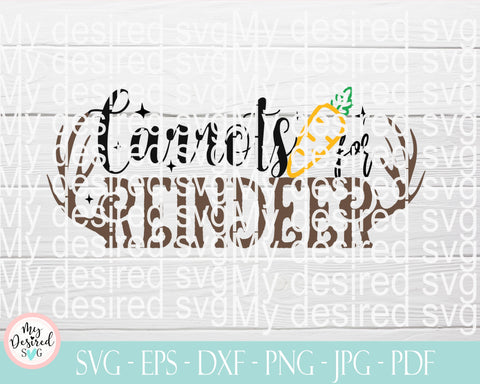 Carrots for Reindeer SVG, Santa's Reindeer, christmas reindeer, holiday svg, christmas cookies, cookies for santa, kids christmas svg, eps SVG MyDesiredSVG 