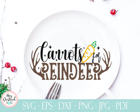 Carrots for Reindeer SVG, Santa's Reindeer, christmas reindeer, holiday svg, christmas cookies, cookies for santa, kids christmas svg, eps SVG MyDesiredSVG 