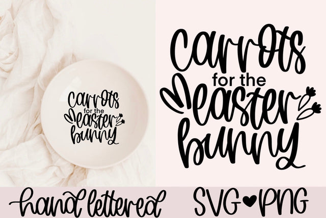 Carrots for the easter bunny SVG SVG AnitaAlyiaLettering 