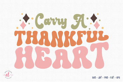 Carry a Thankful Heart | Retro Thanksgiving SVG SVG CraftLabSVG 