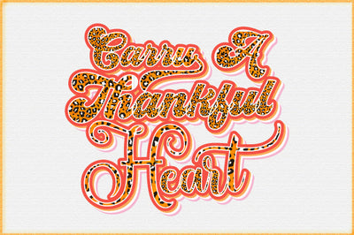 Carry a Thankful Heart Sublimation Sublimation Creativeart88 