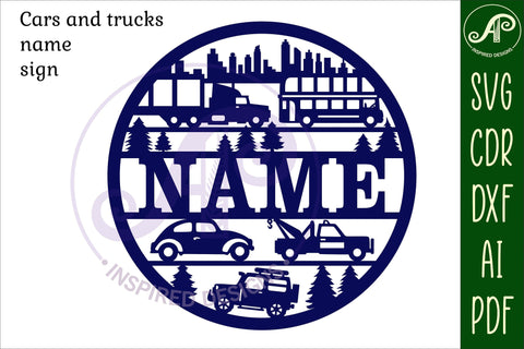 Cars and trucks name sign svg laser cut template SVG APInspireddesigns 