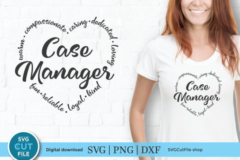 Case Manager svg, Social worker, social work Case Manager svg, nurse case manager, outcomes, heart shape, social worker gift, svg dxf png SVG SVG Cut File 