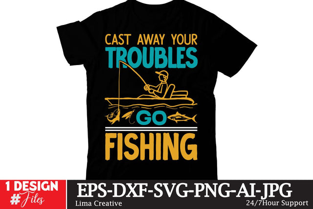 Cast Away Your troubles Go Fishing SVG Cute File, Fishing retro T-shirt Design, Fishing Sublimation PNG, Fishing Retro Vintage T-shirt Design, Fishing Clip Art,Fishing SVG Bundle SVG Insomnia Std 